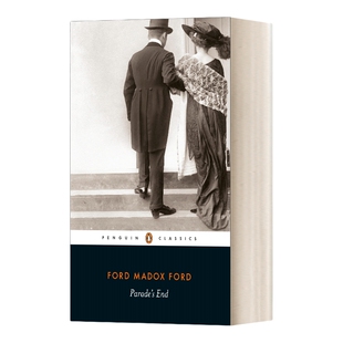 英文原版 Parade's End 队列之末 福特·马多克斯·福特 企鹅黑经典 英文版 进口英语原版书籍
