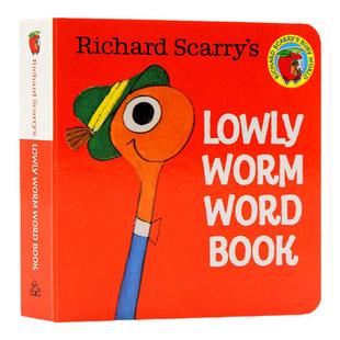 Lowly Worm Word Book 0-3岁低幼认知启蒙绘本图画书Richard Scarry's斯凯瑞幼儿初级阶段词汇单词启蒙纸板书机关书 英文原版绘本