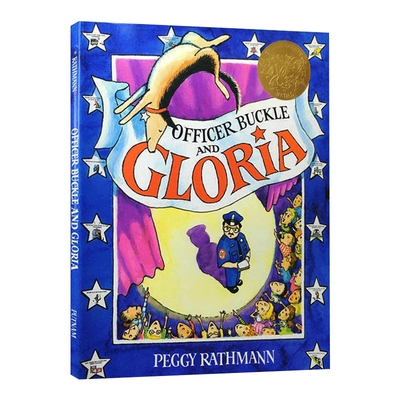 英文原版 Officer Buckle and Gloria 警官巴克尔和警犬葛芮雅 精装绘本 1996年凯迪克金奖 英文版 进口英语原版书籍