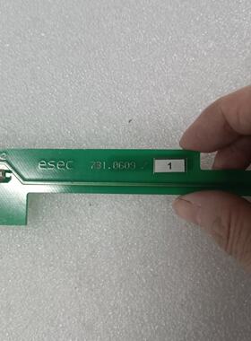 议价ESEC电路板，型号731.0609/01，绿色PCB板，7