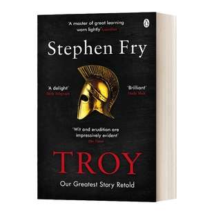特洛伊 英文原版 Troy Our Greatest Story Retold 英文版 Stephen Fry 进口英语原版书籍