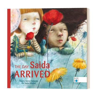 英文原版 The Day Saida Arrived 塞达来临时 低幼亲子故事绘本 精装 英文版 进口英语原版书籍儿童全英语书