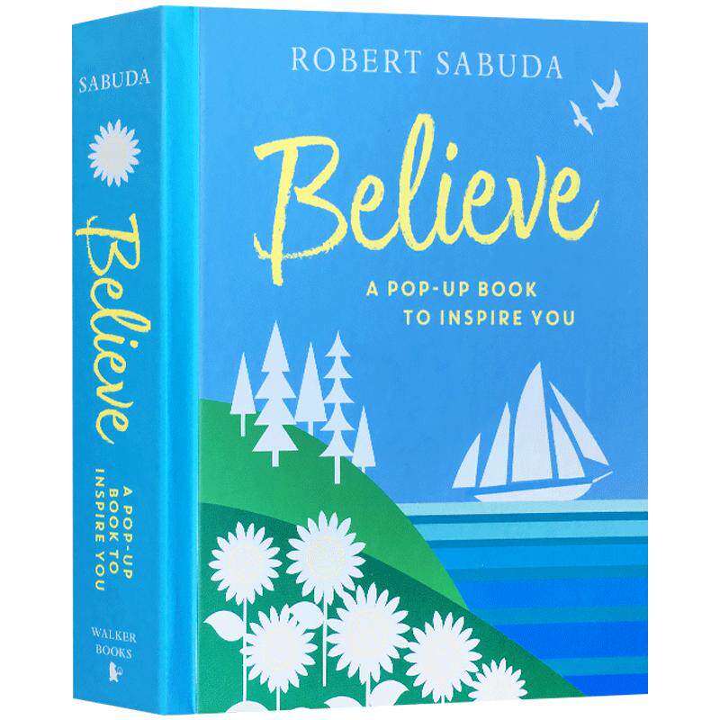英文原版绘本Believe: A Pop-up Book to Inspire You相信鼓励追随梦想Pop-up立体书艺术设计启蒙开发学习趣味礼物书3-9岁正版