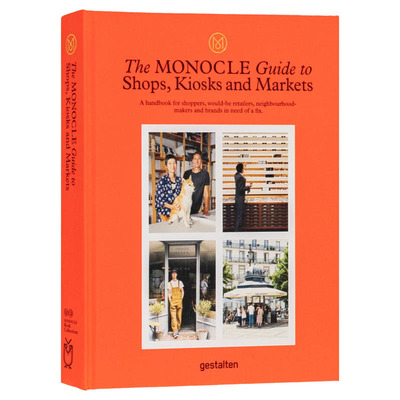 【预售】【The Monocle Guide to】Monocle指南 Shops, Kiosks and Markets商店、报亭和市场设计