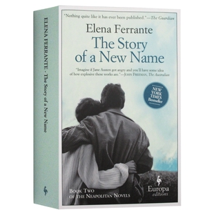 那不勒斯四部曲2 新名字的故事 英文原版小说 The Story of a New Name Neapolitan Quartet Book 2 进口英语书籍 Elena Ferrante