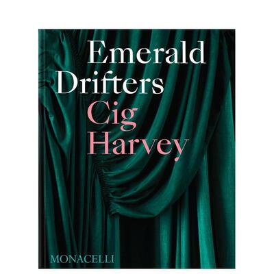 【现货】翡翠漂流者 英国摄影师Cig Harvey 作品 Emerald Drifters 原版英文摄影作品集 正版进口书