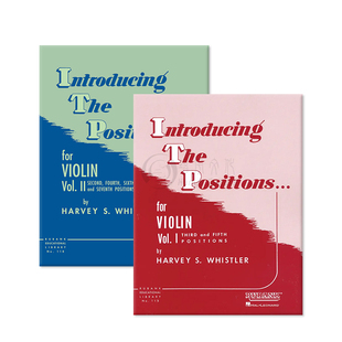 惠斯勒 小提琴把位介绍 全套共一至二卷 原版乐谱书 Whistler Introducing the Positions Violin HL04472550/2560