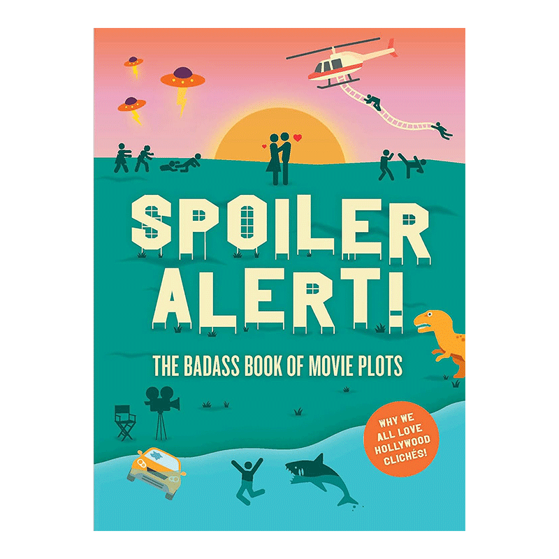 【现货】Spoiler Alert! 剧透!漫画图解电影剧本公式 好莱坞的陈词滥调 英文原版书籍进口