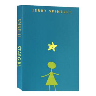 正版 星星女孩 Stargirl 英文原版青春小说 纽伯瑞文学奖得主杰瑞史宾尼利 英文版 Jerry Spinelli杰瑞·史宾尼利 进口英语书籍