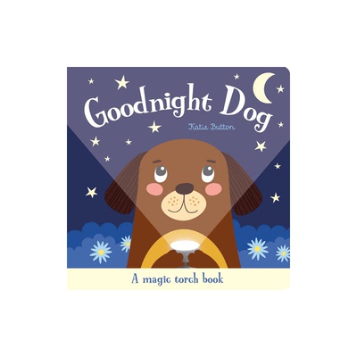 【自营】Magic Torch Books-Goodnight Dog 魔法手电筒 晚安狗 纸板书 英文原版 透视绘本图画书 含胶片 益智玩具书 3-6岁
