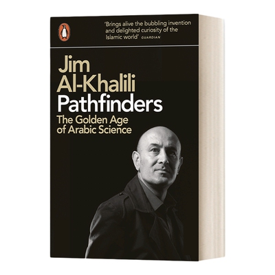 寻路者 英文原版 Pathfinders The Golden Age of Arabic Science 阿拉伯科学的黄金时代 英文版 进口英语原版书籍