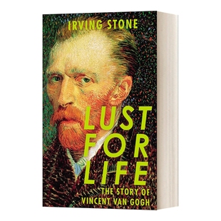 华研原版 英文原版 Lust For Life 渴望生活 梵高传 欧文·斯通 英文版 进口英语原版书籍