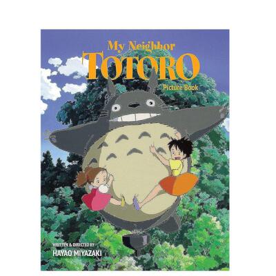 【预售】龙猫 绘本 My Neighbor Totoro Picture Book英文儿童绘本原版图书进口外版书籍Hayao Miyazaki