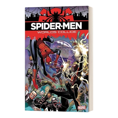 英文原版 Spider-Men Worlds Collide 漫威漫画 蜘蛛侠 世界碰撞 英文版 进口英语原版书籍