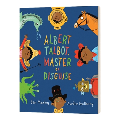 弗德里克的遭遇 英文原版绘本 Albert Talbot Master of Disguise 英文版 进口英语原版书籍