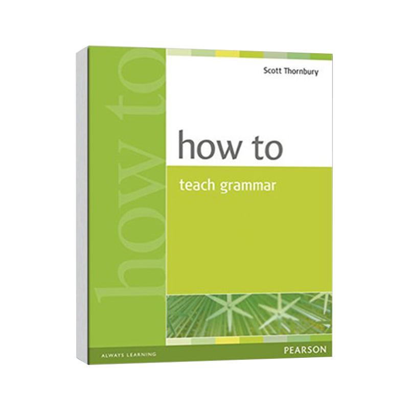 【中图原版】如何教语法 how to teach grammar 培生教师用书 英文进口原版 英语教学界经典 教师提升世界品牌教科书