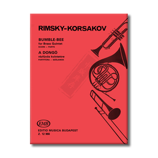 科萨科夫 野蜂飞舞 铜管五重奏 总分谱 布达佩斯原版乐谱书 Nicolai Bumble Bee for brass quintet score and parts Z12966
