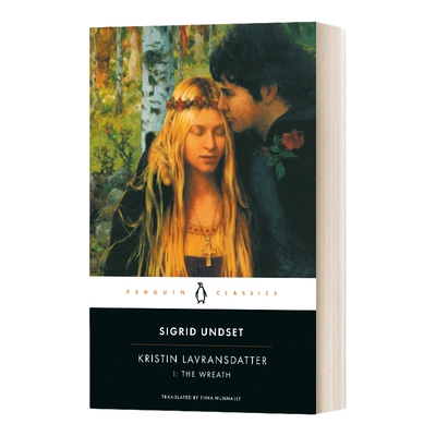 英文原版小说 Kristin Lavransdatter I: The Wreath 克里斯汀的一生1：花环 企鹅经典Penguin Classics 诺贝尔文学奖作家英语原版