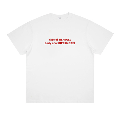 face of an ANGEL body of a SUPERMODEL 美式辣妹原创短袖t恤潮