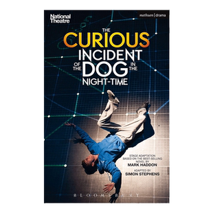 英文原版 The Curious Incident of the Dog in the Night-Time 深夜小狗神秘事件 剧本 英国国家剧院改编 马克哈登小说