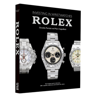 【现货】Investing in Wristwatches: Rolex，投资腕表:劳力士 英文原版图书籍进口正版 珠宝首饰设计艺术鉴赏 Mara Cappelletti