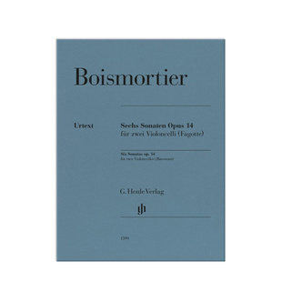 博伊斯摩帝尔 六首奏鸣曲op14 2把大提琴或巴松管 亨乐原版乐谱书 Boismortier 6 Sonatas two Violoncellos or Bassoons HN1599
