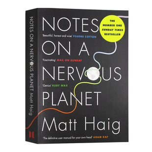 马特海格 焦虑星球笔记 英文原版 Notes on a Nervous Planet 紧张星球上的笔记 英文版