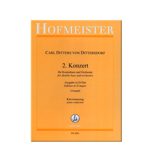 迪特斯多夫 D大调第二低音提琴协奏曲带钢伴 霍夫曼斯特 原版乐谱书 Dittersdorf Concerto in D Major Double Bass Piano FH2081