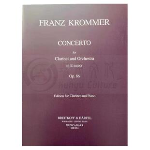 克罗默 E小调协奏曲 Op86 单簧管和钢琴 大熊原版乐谱书 Franz Krommer Concerto in e minor Clarinet and Piano MR 2054
