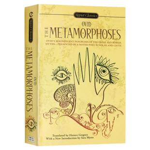 The Metamorphoses 变形记 英文原版 古罗马诗人奥维德作品 古希腊罗马神话集 Ovid 全英文版进口英语书籍 正版 Signet Classics