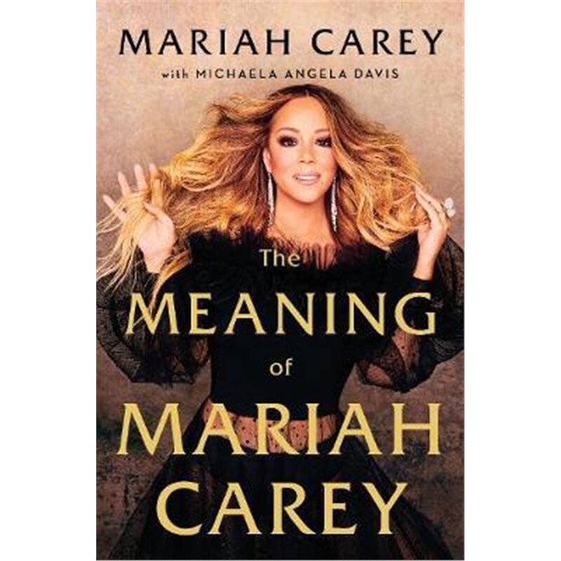 【外文书店】 精装The Meaning of Mariah Carey 英文原版 玛丽亚 凯莉传记 自传回忆录 玛哲花蝴蝶 Mimi 牛姐 Mariah Carey英国版