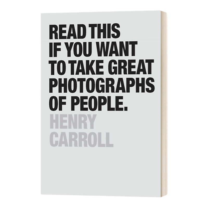 英文原版 Read This if You Want to Take Great Photographs of People 如果你想拍摄好的人物照片 请阅读此书 进口英语原版书籍