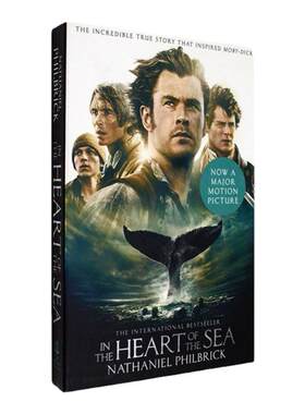 【现货】In the Heart of the Sea 海洋深处 Nathaniel Philbrick 菲尔布里克 电影原著小说 正版进口 英文原版书
