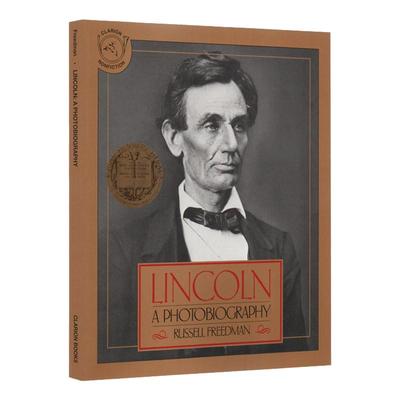 华研原版 林肯传 英文原版小说 Lincoln A Photobiography 纽伯瑞金奖 中小学英语课外阅读 Russell Freedman 英文版进口原版书籍