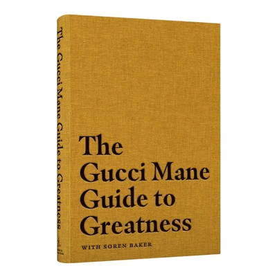成功指南 英文原版 The Gucci Mane Guide to Greatness 自传 英文版 进口英语原版书籍