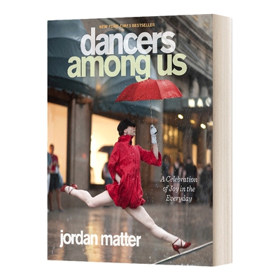 英文原版 Dancers Among Us 我们中的舞者 英文版 进口英语原版书籍