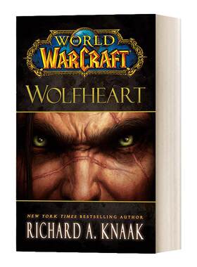 World of Warcraft Wolfheart 魔兽世界官方小说 狼族之心