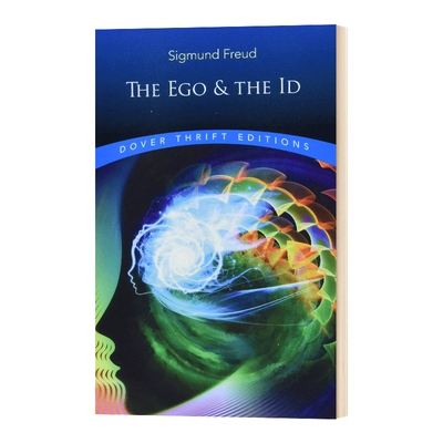弗洛伊德：自我与本我 英文原版 The Ego and the Id Sigmund Freud Dover Publications 专业心理学书籍