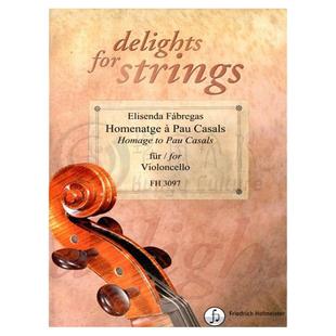 法布雷加斯 向保罗卡萨尔斯致敬 大提琴独奏 德国霍夫曼斯特 原版乐谱书 Elisenda Homage to Pau Casals for Cello FH3097