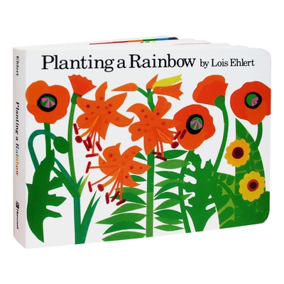 播种彩虹 英文原版绘本 Planting a Rainbow 吴敏兰廖彩杏推荐第88本 幼儿英语启蒙纸板书 提高宝宝想象力 英文版进口原版书籍