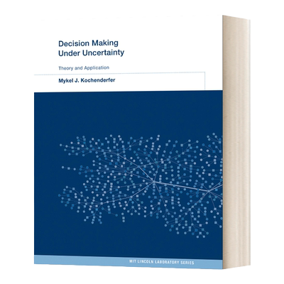 Decision Making Under Uncertainty 不确定性下的决策 精装 英文原版