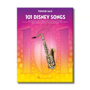迪士尼歌曲 101首高音萨克斯独奏 海伦德原版乐谱书 Disney Songs for Tenor Saxophone HL00244108