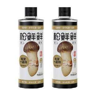 松鲜鲜金标松茸一品鲜580g*2瓶代替生抽炒菜凉拌百搭调味汁