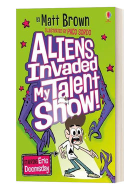 英文原版 Aliens Invaded My Talent Show 外星人入侵了我的才艺秀 初级英语章节书 校园生活 儿童课外读物 英文版 进口英语书籍