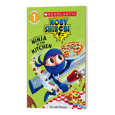 英文原版 Scholastic Reader Level 1 Moby Shinobi Ninja In The Kitchen 忍者在厨房 美国学乐儿童分级读物1级 英文版 进口英语