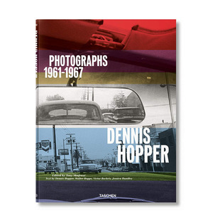 【现货】丹尼斯·霍珀：照片1961 - 1967 Dennis Hopper. Photographs 1961-1967 20世纪艺术画册 TASCHEN英文正版进口书