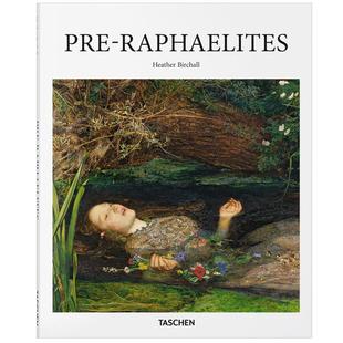 【预订】PRE-RAPHAELITES [基础艺术]拉斐尔前派 机械论风格主义绘画艺术原版书[TASCHEN]