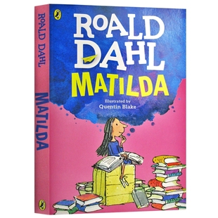 Matilda 英文原版玛蒂尔达 罗尔德达尔Roald Dahl 正版书籍 搭查理和巧克力工厂 好心眼儿巨人 女巫 青少年儿童小说英语读物进口书