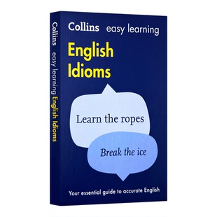 柯林斯轻松学习惯用语 Collins Easy Learning English Idioms 英文原版 英文版英语学习词典工具书