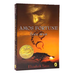 自由人阿曼斯 英文原版小说 Amos Fortune Free Man 纽伯瑞金奖儿童文学小说 奴隶制 自由 中小学暑期阅读推荐书单 蓝思值1090L